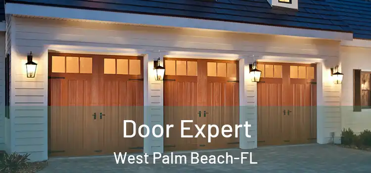 Door Expert West Palm Beach-FL